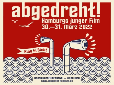 abgedreht! Hamburgs junger Film 2022